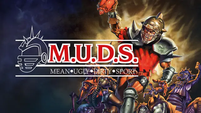 M.U.D.S.: Mean Ugly Dirty Sport