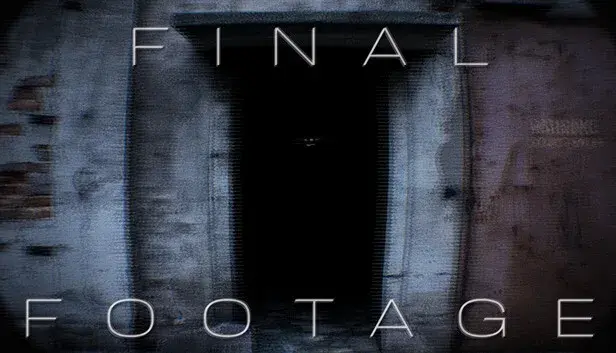 Final Footage