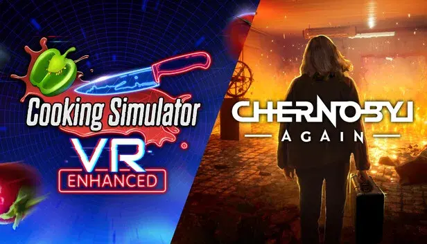 Cooking Simulator VR + Chernobyl Again VR