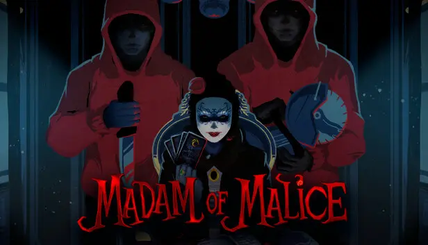 Madam of Malice