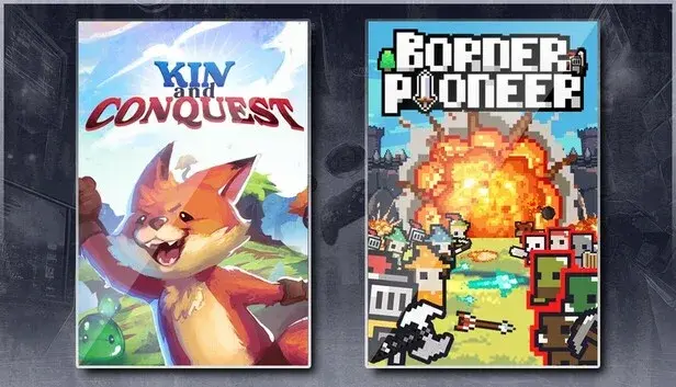 Kin and Conquest & Border Pioneer