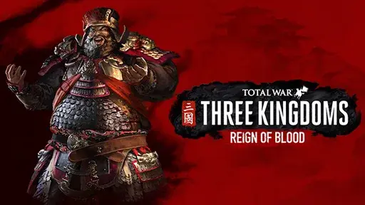 Total War: THREE KINGDOMS - Reign of Blood DLC