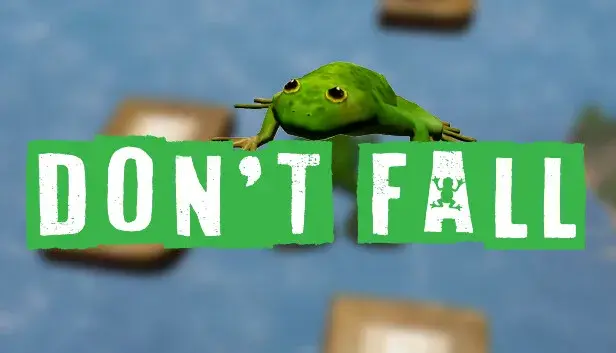 Don't Fall