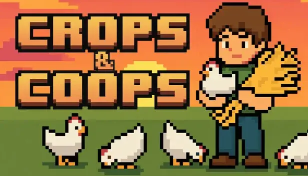 Crops & Coops