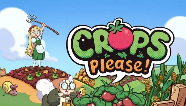 Crops Please!