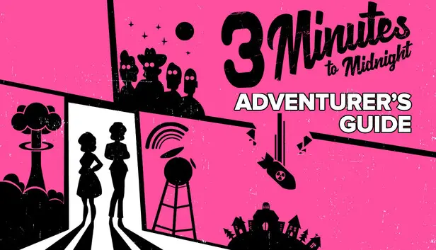 3 Minutes to Midnight: Adventurer’s Guide | Hints and Walkthrough