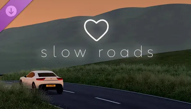 Slow Roads - Supporter Pack