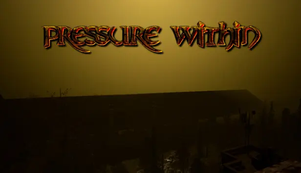 Pressure Within