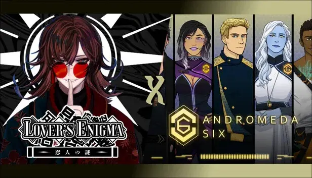 Lover's Enigma x Andromeda Six