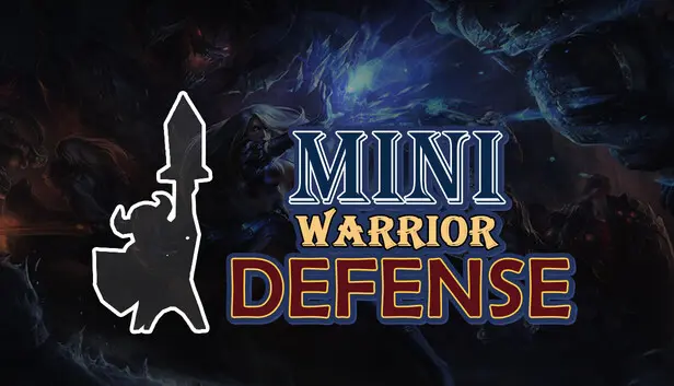 Mini Warrior Defense