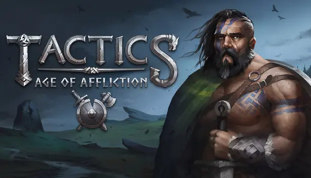 Tactics: Age of Affliction