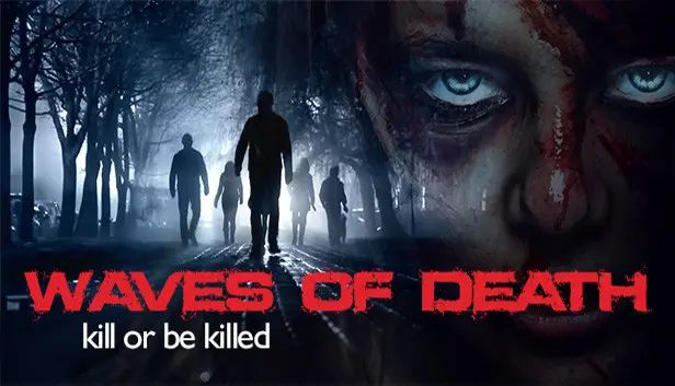 Waves of Death + Waves of Death VR