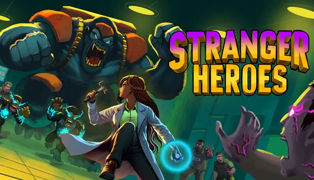 Stranger Heroes