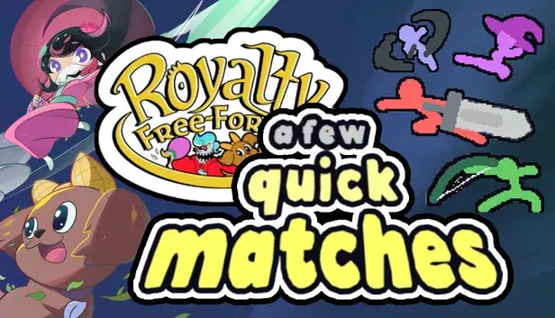 Royalty Free for a Few Quick Matches