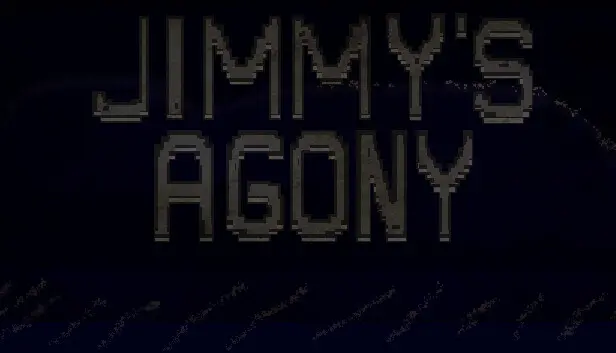 JIMMY'S AGONY