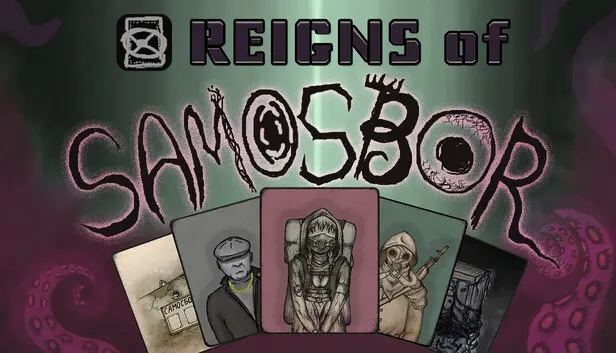 REIGNS of SAMOSBOR