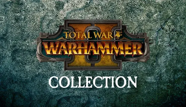 Total War: WARHAMMER II Collection