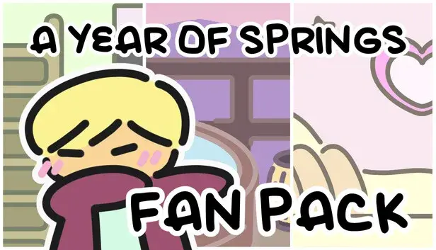A YEAR OF SPRINGS - Fan Pack