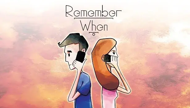 Remember When