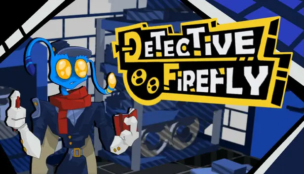Detective Firefly