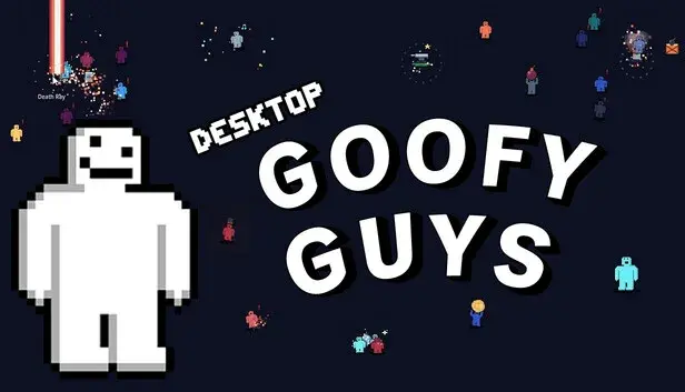 Desktop Goofy Guys