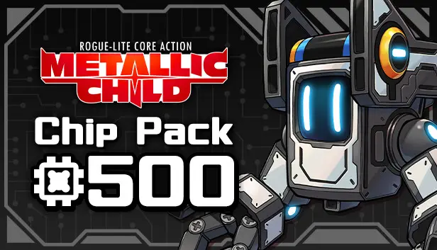 METALLIC CHILD : Chip Pack 500