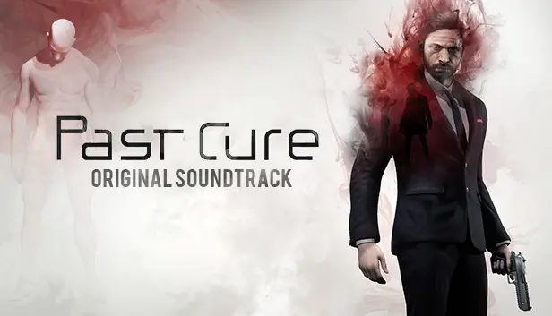 Past Cure - Soundtrack
