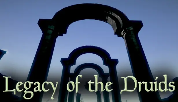 Legacy of the Druids