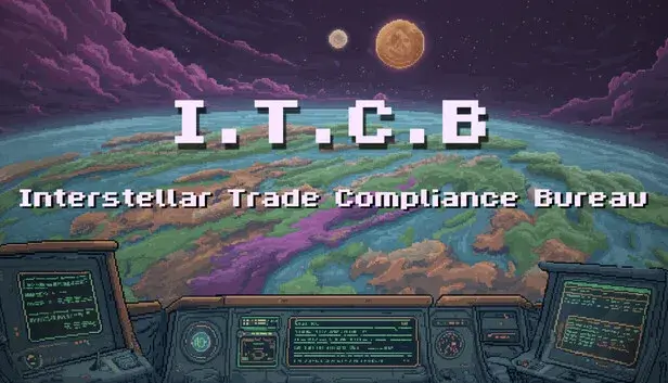 I.T.C.B - Interstellar Trade Compliance Bureau