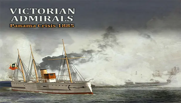 Victorian Admirals Panama Crisis 1885