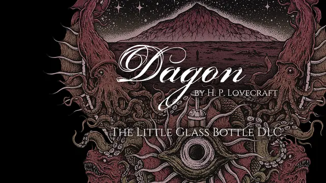 Dagon - The Little Glass Bottle DLC