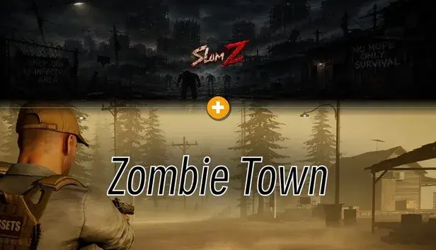 Slum Z × Zombie Town