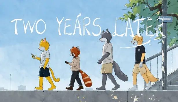 Two Years Later