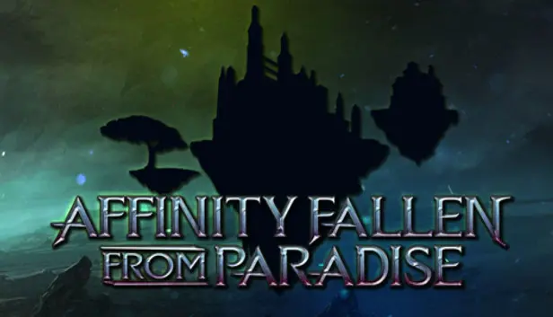 Affinity: Fallen from Paradise