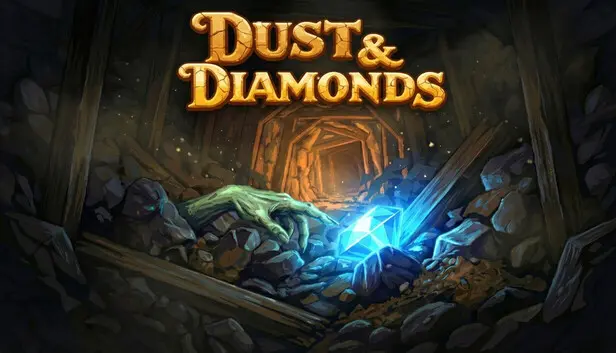 Dust & Diamonds