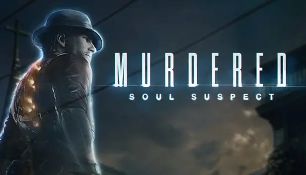 MURDERED: SOUL SUSPECT