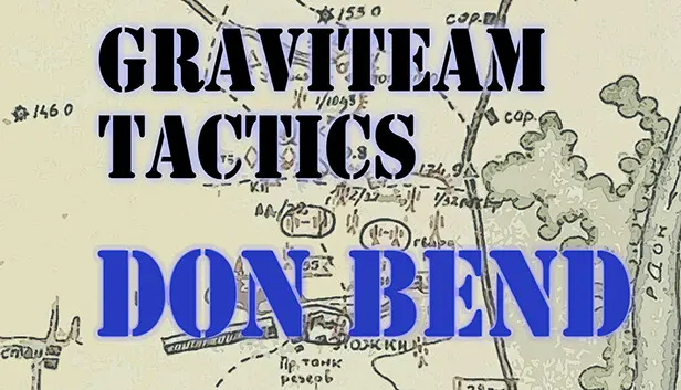 Graviteam Tactics: Don Bend
