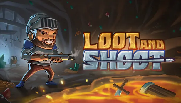 Loot and Shoot
