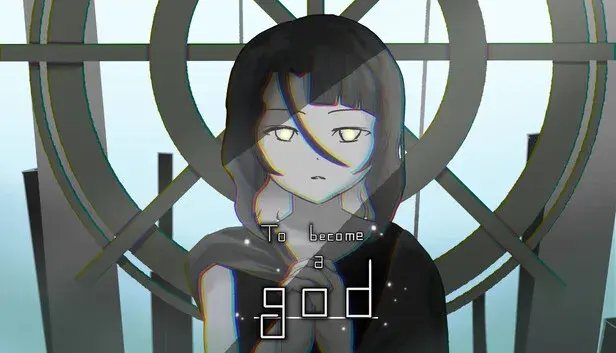 To become a god