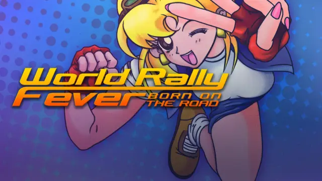 World Rally Fever: Born on the Road