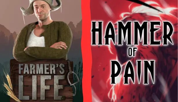 Hammer of Pain and Farmer's Life