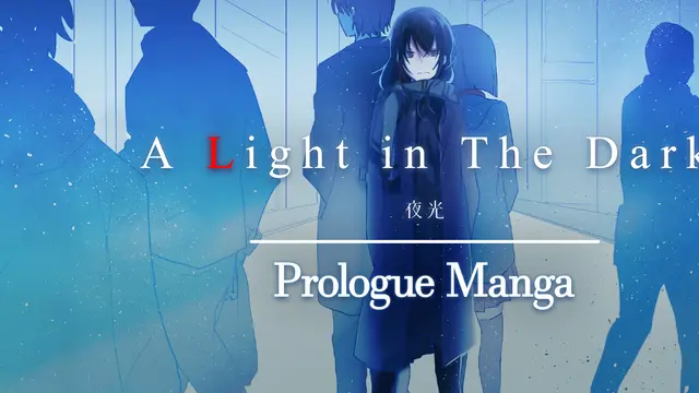 A Light in the Dark: Prologue Manga