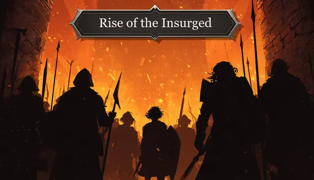 Rise of the Insurged