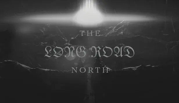 The Long Road North