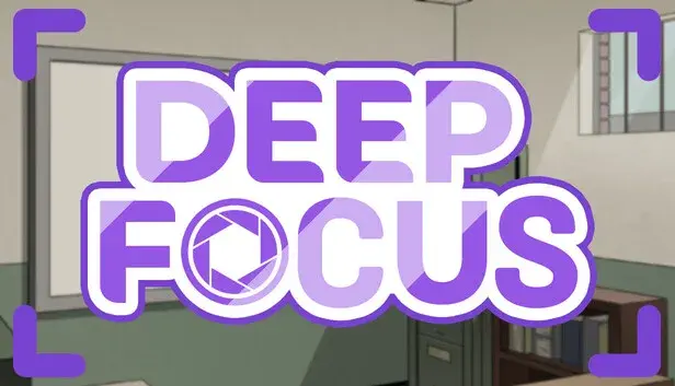 Deep Focus