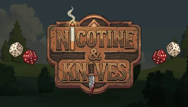 Nicotine & Knives