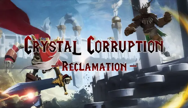 Crystal Corruption - Reclamation