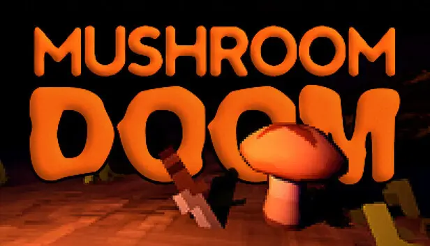 Mushroom Doom