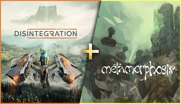 Disintegration + Metamorphosis
