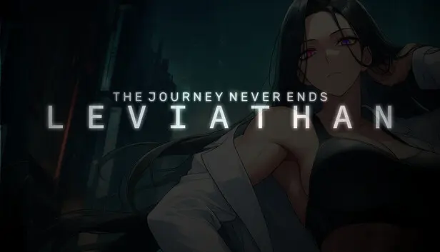 The Journey Never Ends: Leviathan